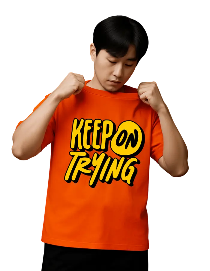 Keep on Trying