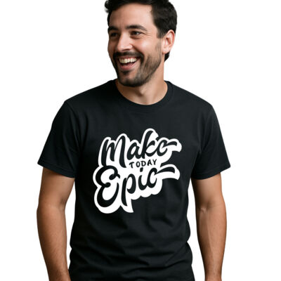 MAKE TODAY EPIC Thumbnail