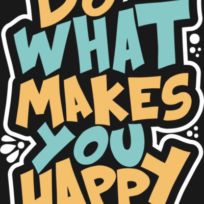 Do What makes you Happy Thumbnail